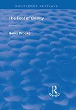 The Fool of Quality: Volume 5