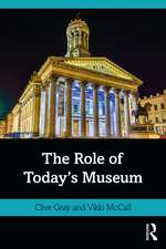 The Role of Today's Museum