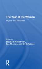 The Year Of The Woman: Myths And Realities