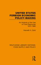 United States Foreign Economic Policy-making: An Analysis of the Use of Food Resources 1972-1980