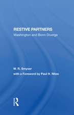 Restive Partners: Washington And Bonn Diverge