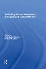 Rethinking Human Adaptation: Biological And Cultural Models