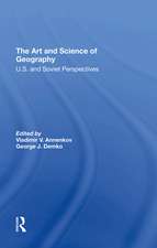 The Art And Science Of Geography: U.s. And Soviet Perspectives