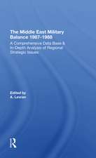 The Middle East Military Balance 1987-1988