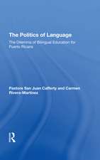 The Politics Of Language: The Dilemma Of Bilingual Education For Puerto Ricans