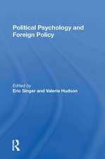 Political Psychology and Foreign Policy