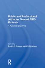 Public And Professional Attitudes Toward Aids Patients