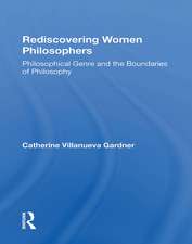 Rediscovering Women Philosophers: Genre And The Boundaries Of Philosophy