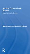 Service Economies In Europe: Opportunities For Growth