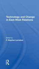 Technology And Change In Eastwest Relations