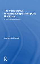 The Comparative Understanding Of Intergroup Relations: A Worldwide Analysis