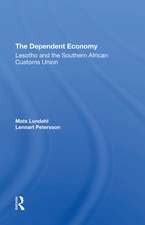 The Dependent Economy: Lesotho And The Southern African Customs Union