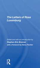 The Letters Of Rosa Luxemburg