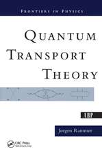 Quantum Transport Theory