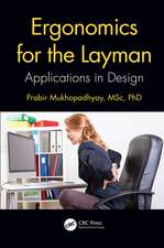 Ergonomics for the Layman: Applications in Design