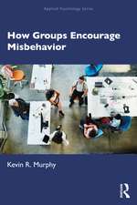 How Groups Encourage Misbehavior