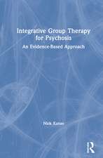 Integrative Group Therapy for Psychosis: An Evidence-Based Approach