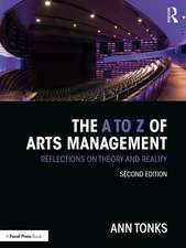 The A to Z of Arts Management