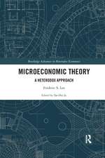 Microeconomic Theory: A Heterodox Approach