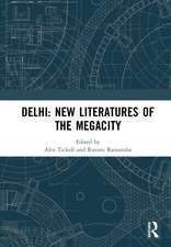 Delhi: New Literatures of the Megacity