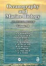 Oceanography and Marine Biology: An annual review. Volume 58