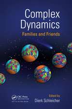 Complex Dynamics: Families and Friends