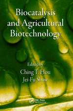 Biocatalysis and Agricultural Biotechnology