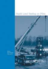 Rapid Load Testing on Piles