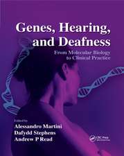 Genes, Hearing, and Deafness: From Molecular Biology to Clinical Practice