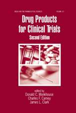 Drug Products for Clinical Trials