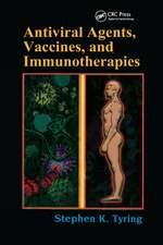 Antiviral Agents, Vaccines, and Immunotherapies