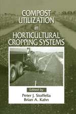 Compost Utilization In Horticultural Cropping Systems