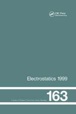 Electrostatics 1999, Proceedings of the 10th INT Conference, Cambridge, UK, 28-31 March 1999