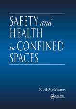 Safety and Health in Confined Spaces