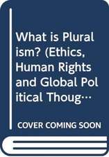 What is Pluralism?