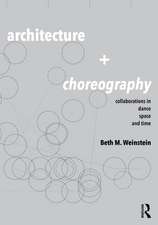 Architecture and Choreography