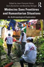 Médecins Sans Frontières and Humanitarian Situations: An Anthropological Exploration