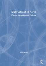 Study Abroad in Korea: Korean Language and Culture