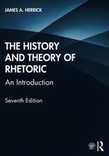 The History and Theory of Rhetoric: An Introduction