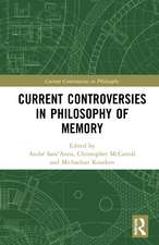 Current Controversies in Philosophy of Memory