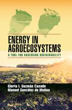 Energy in Agroecosystems: A Tool for Assessing Sustainability