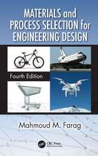 Materials and Process Selection for Engineering Design