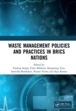 Waste Management Policies and Practices in Brics Nations