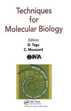 Techniques for Molecular Biology