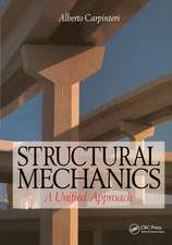 Structural Mechanics: A unified approach