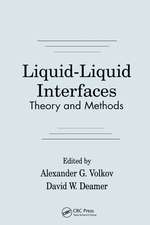 Liquid-Liquid InterfacesTheory and Methods