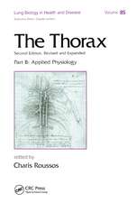 The Thorax, ---Part B: Applied Physiology (In Three Parts)