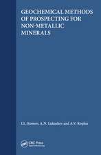 Geochemical Methods of Prospecting for Non-Metallic Minerals