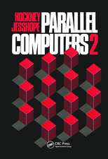 Parallel Computers 2: Architecture, Programming and Algorithms