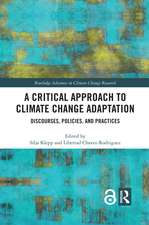 A Critical Approach to Climate Change Adaptation